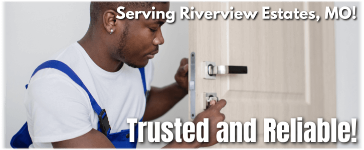 Locksmith Riverview Estates MO